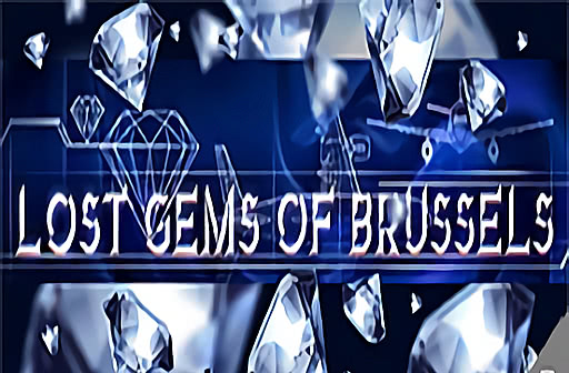 Lost Gems of Brussels
