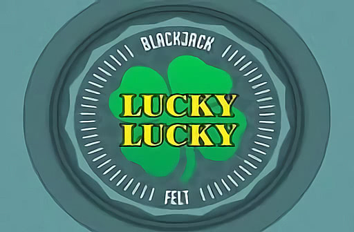 Lucky Lucky Blackjack