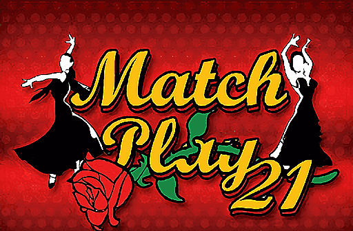 Match Play 21