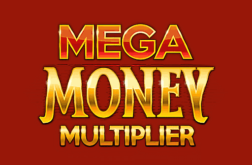 Mega Money Multiplier