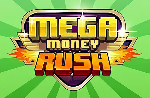 Mega Money Rush