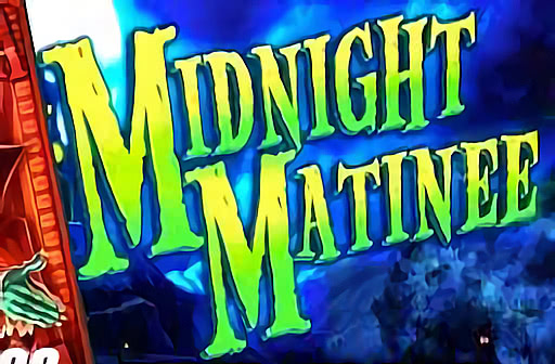 Midnight Matinee