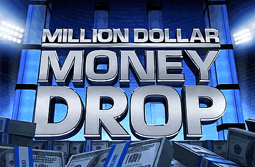 Million Dollar Money Drop