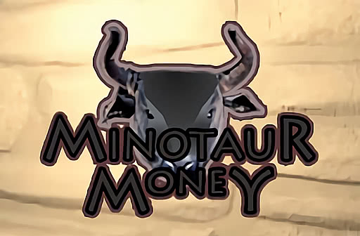 Minotaur Money