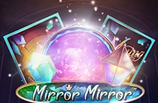 Mirror Mirror