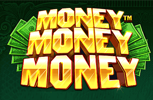 Money Money Money