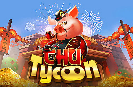 Mr Chu Tycoon