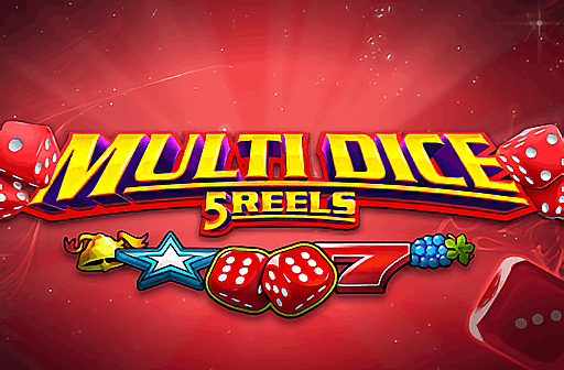 Multi Dice 5 Reels