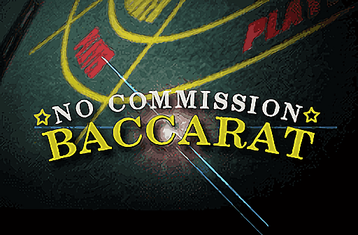No Commission Baccarat