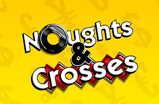 Noughts & Crosses