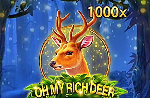 Oh My Rich Deer