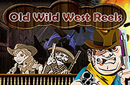 Old Wild West Reels