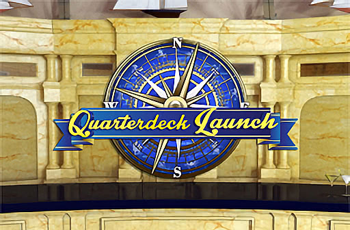 Quarterdeck Launch