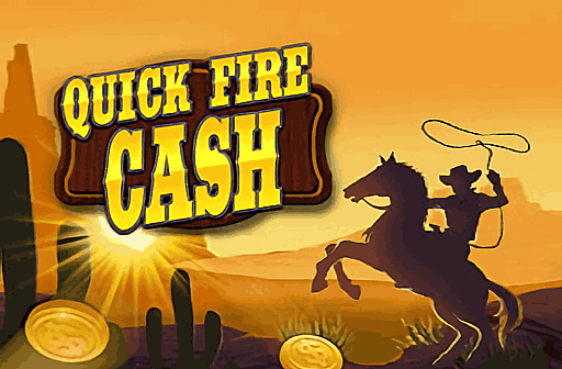 Quick Fire Cash
