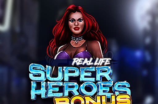 Real Life Super Heroes Bonus