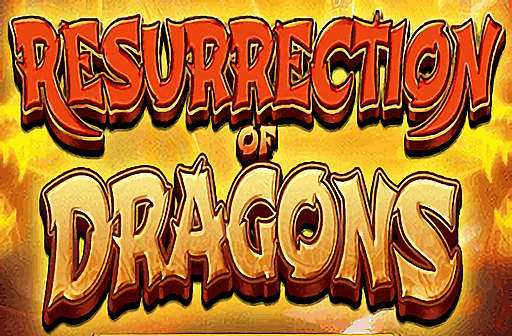 Resurrection of Dragons