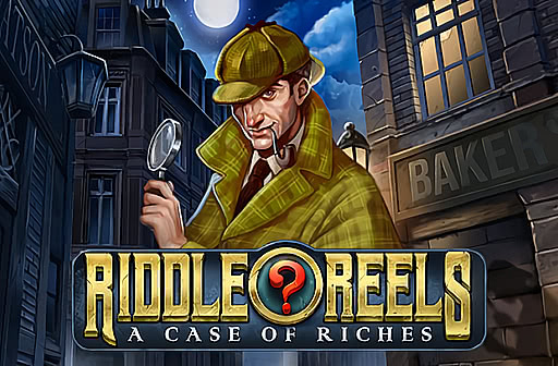 Riddle Reels a Case of Riches