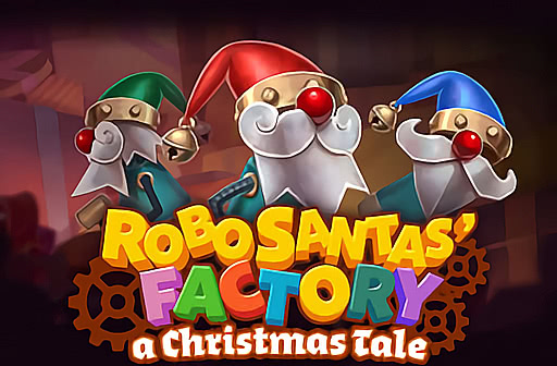 Robo Santas' Factory a Christmas Tale