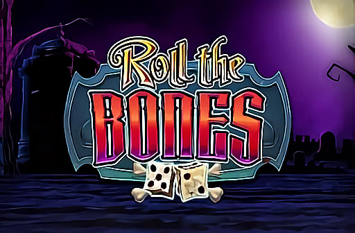 Roll the Bones