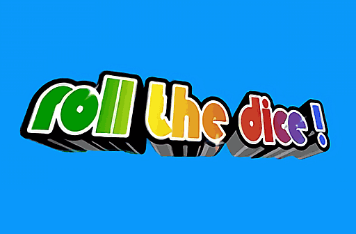 Roll the Dice