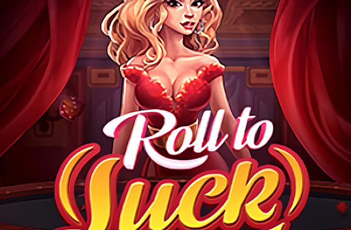 Roll to Luck