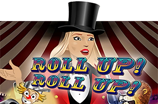 Roll up Roll up