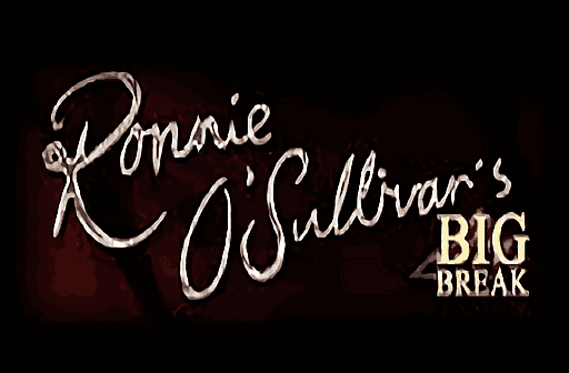 Ronnie O Sullivans Big Break
