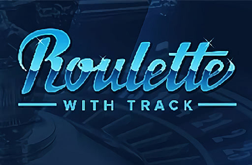 Roulette with Track low