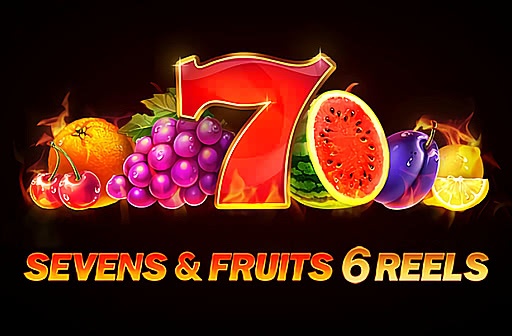 Sevens & Fruits 6 Reels