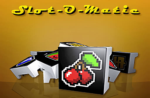 Slot-O-Matic