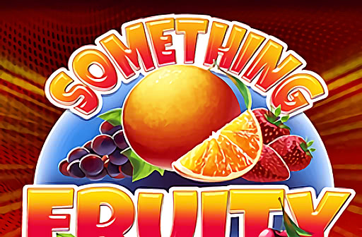 Something Fruity