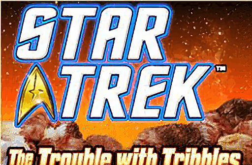 Star Trek the Trouble with Tribbles