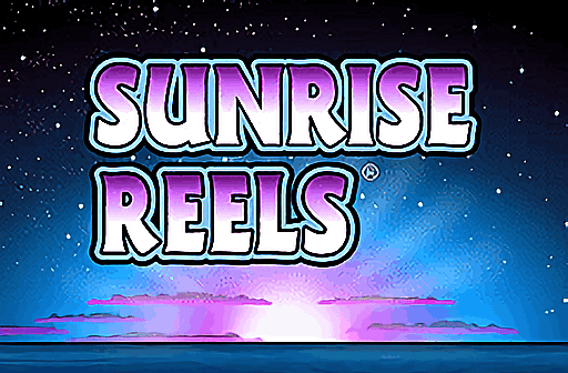 Sunrise Reels