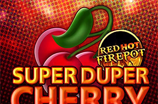 Super Duper Cherry - Red Hot Firepot