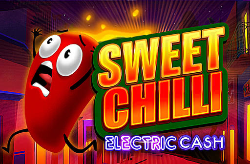 Sweet Chilli Electric Cash