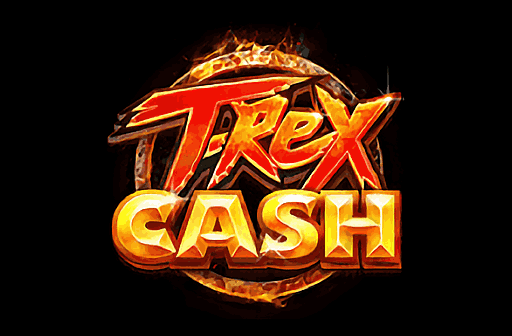 T-Rex Cash