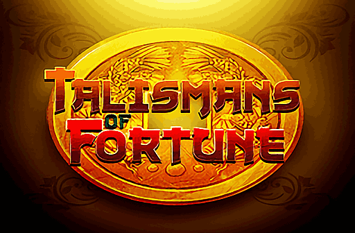 Talismans of Fortune