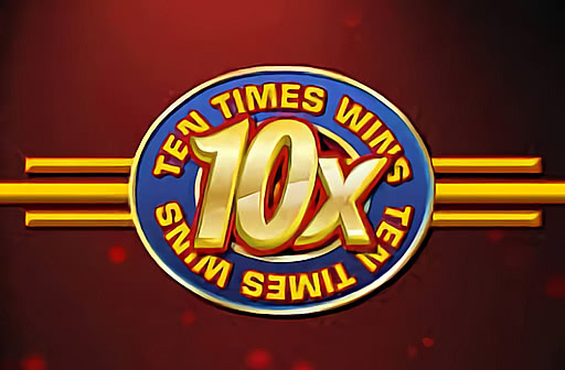 Ten Times Wins
