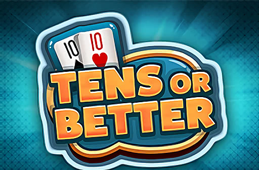 Tens or Better