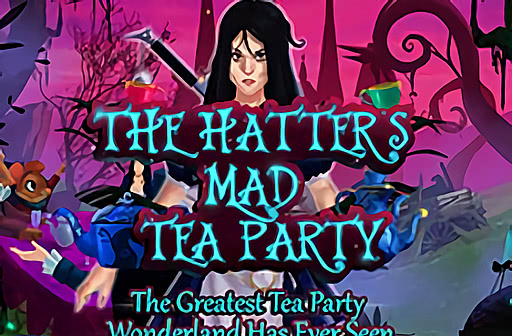 The Hatters Mad Tea Party