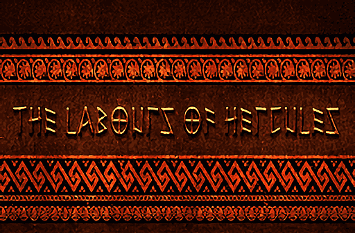 The Labours of Hercules