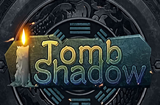 Tomb Shadow
