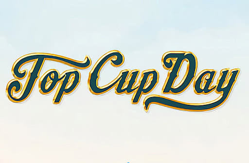 Top Cup Day