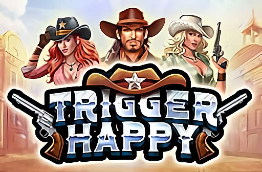 Trigger Happy