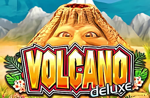Volcano Deluxe