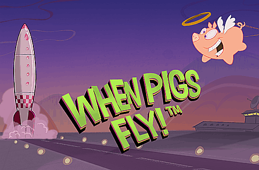 When Pigs Fly