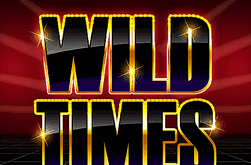 Wild Times